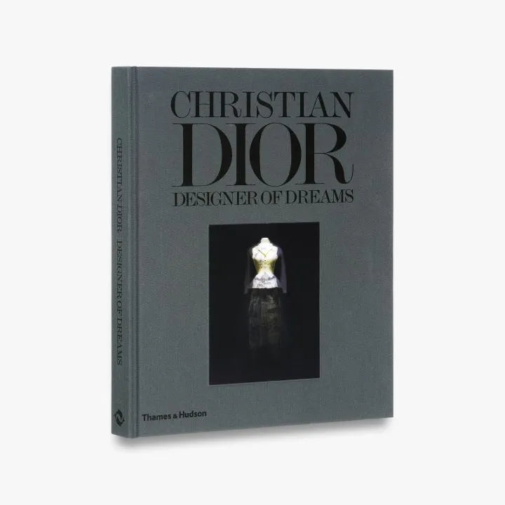THAMES & HUDSON Christian Dior Designer of Dreams